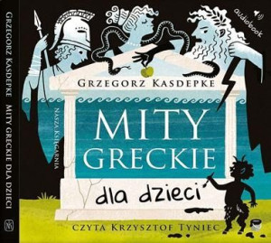 Mity greckie dla dzieci