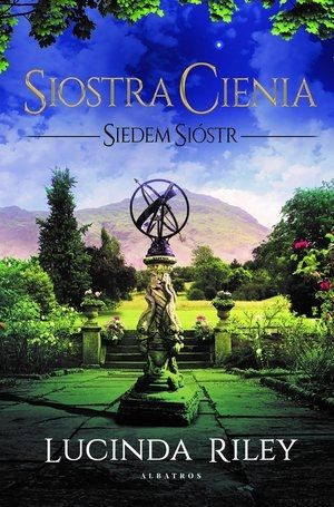 Siostra cienia. Cykl Siedem sióstr. Tom 3