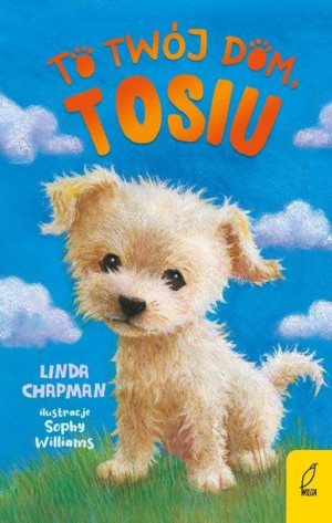 To twój dom Tosiu Tom 1