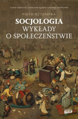 Socjologia. Wykłady o społeczeństwie