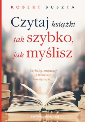 Czytaj książki tak szybko, jak myślisz