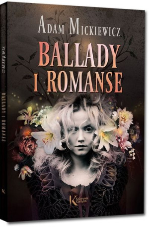 Ballady i romanse. Kolorowa Klasyka
