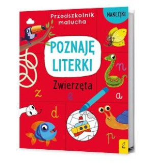 Przedszkolnik malucha. Poznaję literki. Zwierzęta
