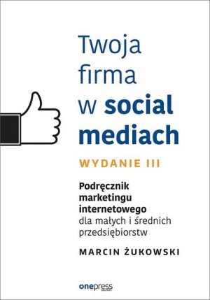 Twoja firma w social mediach