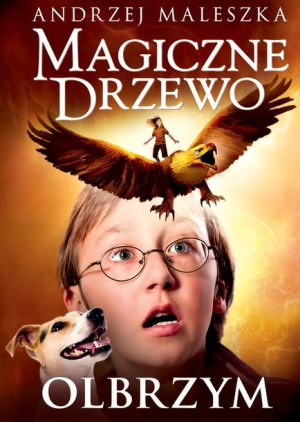 Magiczne Drzewo. Olbrzym. Tom 3