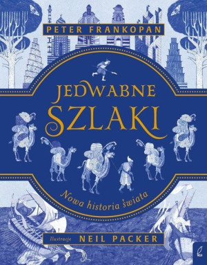 Jedwabne szlaki.