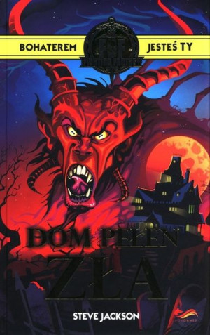 Fighting Fantasy: Dom pełen zła