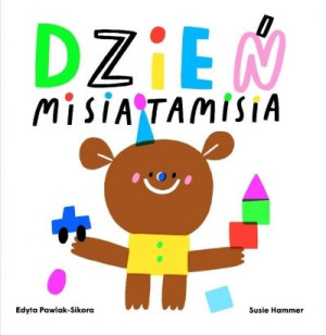 Dzień Misia Tamisia