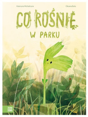 Co rośnie w parku