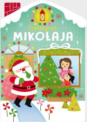 Czekamy na Mikołaja