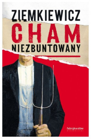 Cham niezbuntowany