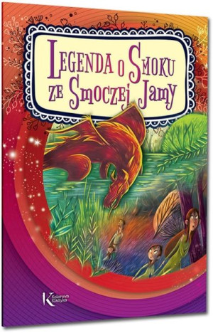 Legenda o Smoku ze Smoczej Jamy