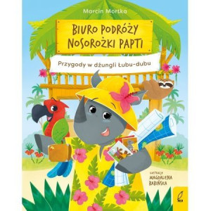 Biuro podróży nosorożki Papti. Przygody w dżungli Łubu-dubu