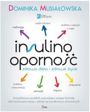 Insulinooporność. Zdrowa dieta i zdrowe życie
