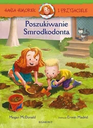 Hania Humorek i Przyjaciele: Poszukiwanie Smrodkodonta