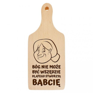 Deska do krojenia bóg stworzył babcię