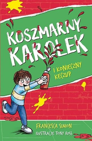 Koszmarny Karolek i konieczny keczup