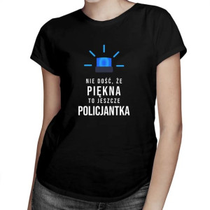 Koszulka dla pięknej policjantki super pomysł na prezent