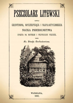 Książka Pszczolarz Litewski ks Józef Ambrożewicz