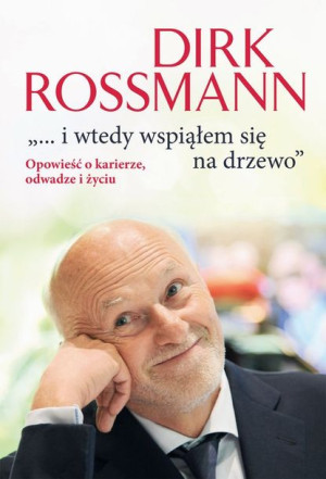 i wtedy wspiąłem się na drzewo