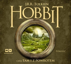 Hobbit czyli tam i z powrotem
	 (Audiobook)