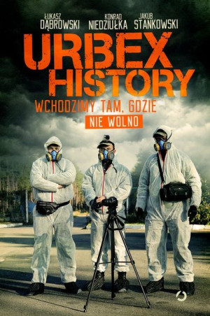 Urbex History.
