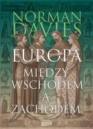 Europa między Wschodem a Zachodem