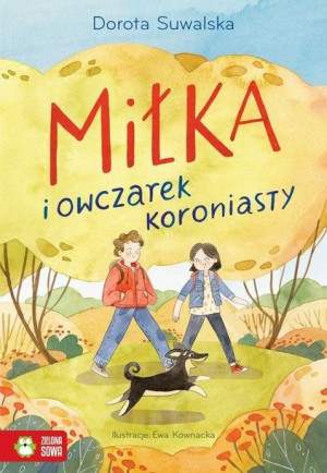 Miłka i owczarek koroniasty