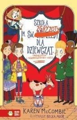 Szkoła im. św. Zgryzoty dla dziewcząt, Gremlinów i nieproszonych gości Tom