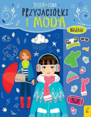Przyjaciółki i moda Jesień zima