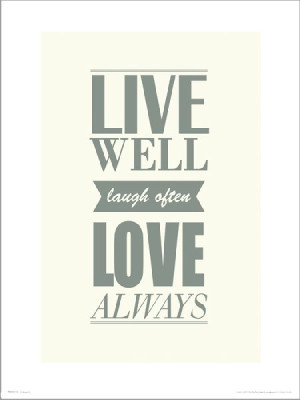 Live Well Laugh Often - plakat premium 30x40 cm