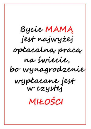 Bycie mamą - plakat 29,7x42 cm