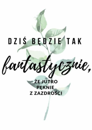 Fantastycznie - plakat 21x29,7 cm