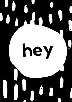 hey - plakat 29,7x42 cm