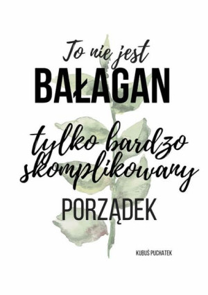 Bałagan - plakat 50x70 cm