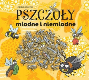 KSIĄŻKA Pszczoły miodne i niemiodne PREZENT