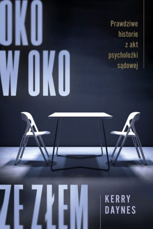 Oko w oko ze złem.