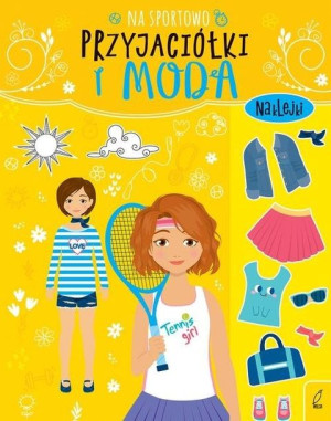 Przyjaciółki i moda. Na sportowo