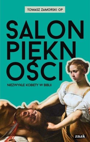 Salon piękności Niezwykłe kobiety w Biblii