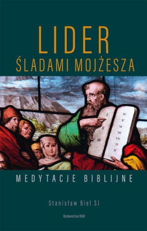 Lider. Śladami Mojżesza.