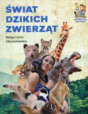 Świat dzikich zwierząt