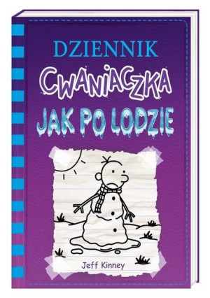 Jak po lodzie. Dziennik Cwaniaczka. Tom 13