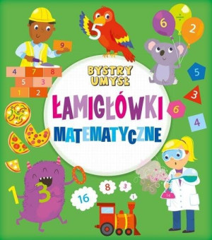 Bystry umysł Łamigłówki matematyczne