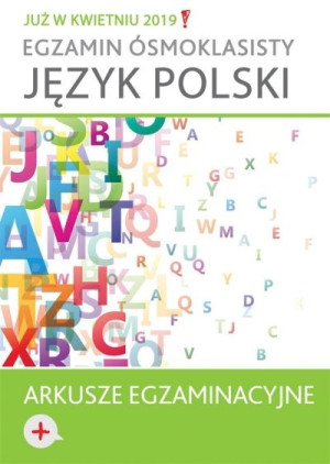 Egzamin ósmoklasisty. Język polski
