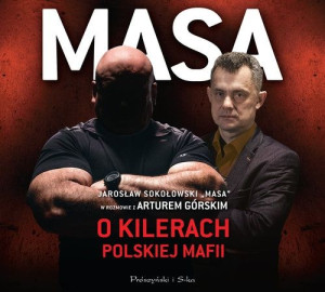 Masa o kilerach polskiej mafii
	 (Audiobook)