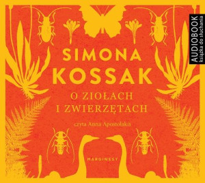 O ziołach i zwierzętach
	 (Audiobook)