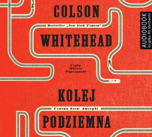 Kolej podziemna
	 (Audiobook)