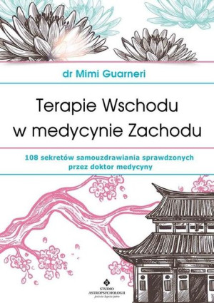 Terapie Wschodu w medycynie Zachodu
