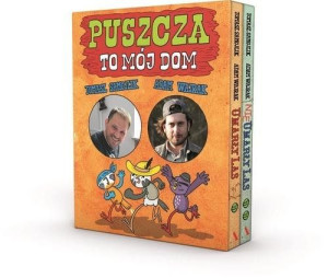 Puszcza / To mój dom