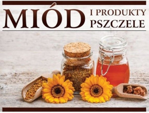 Tablica XL reklamowa MIÓD I PRODUKTY PSZCZELE F233